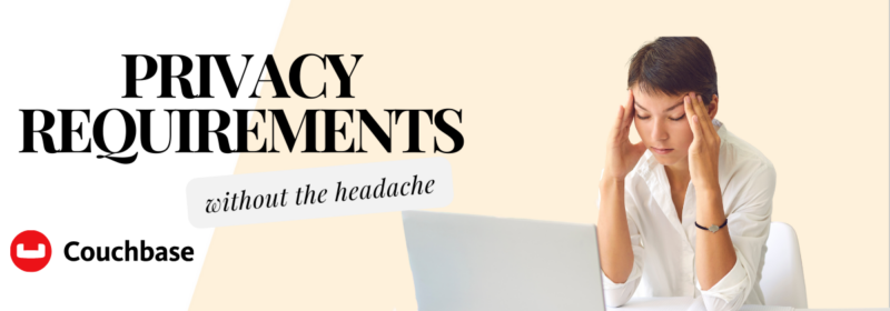 Privacy Requirements Without the Headache